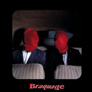BRAQUAGE