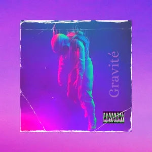 GRAVITÉ