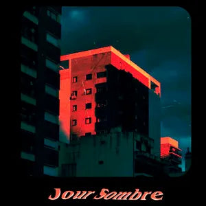 JOUR SOMBRE