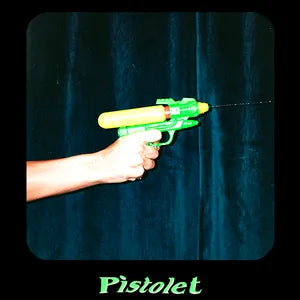 PISTOLET