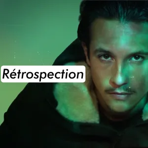 RÉTROSPECTION