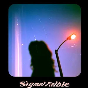 SIGNAL FAIBLE