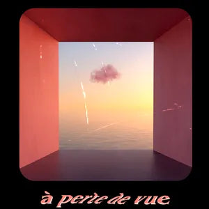 A PERTE DE VUE